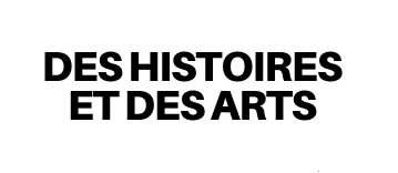 Des Histoires & Des Arts